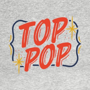 Top Pop T-Shirt